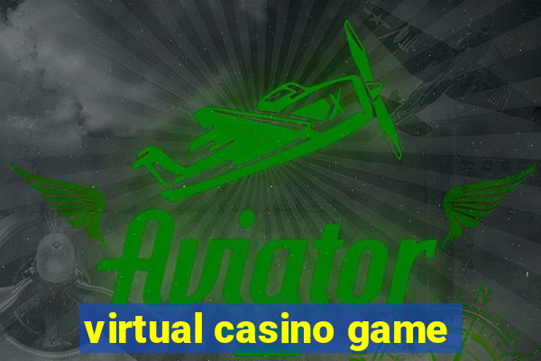 virtual casino game