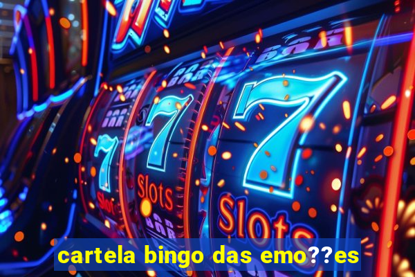 cartela bingo das emo??es