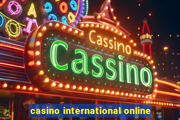 casino international online