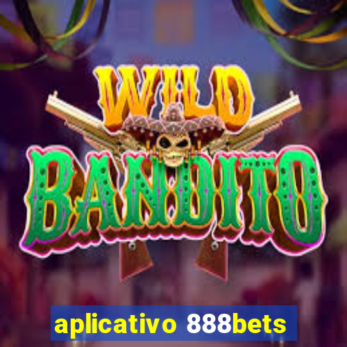 aplicativo 888bets