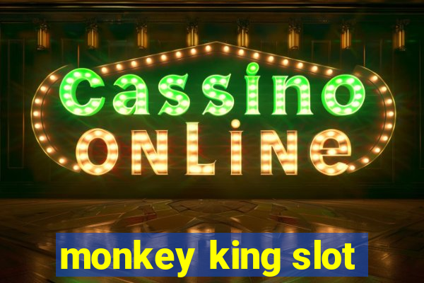 monkey king slot