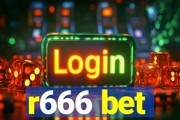 r666 bet