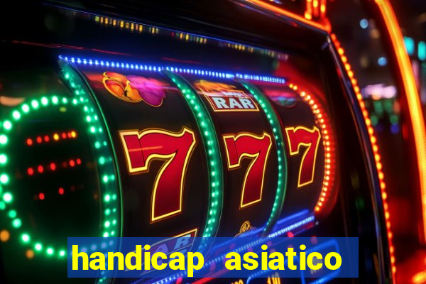 handicap asiatico 0.0 0.5