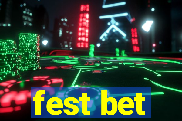 fest bet