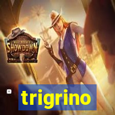 trigrino