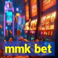 mmk bet