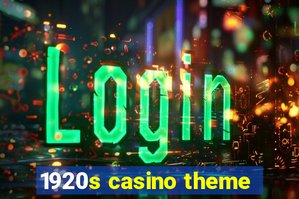 1920s casino theme