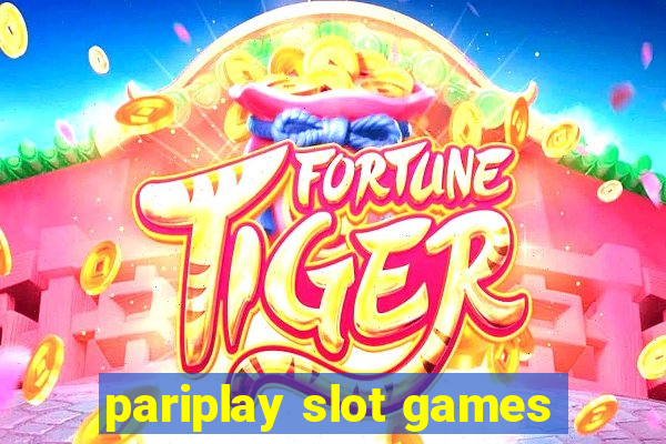 pariplay slot games