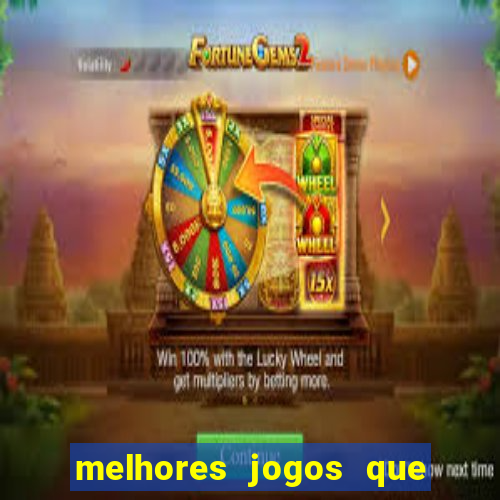 melhores jogos que pagam dinheiro de verdade