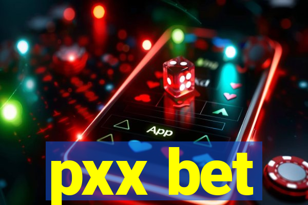 pxx bet