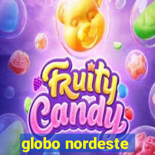 globo nordeste