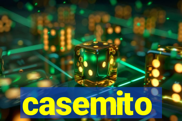 casemito