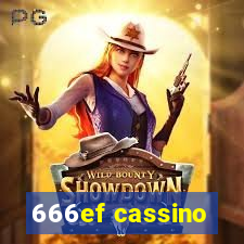 666ef cassino