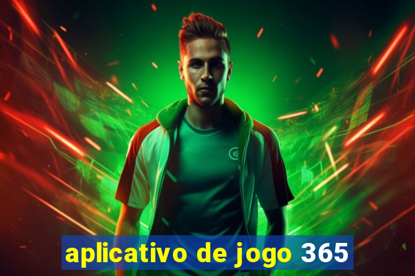 aplicativo de jogo 365