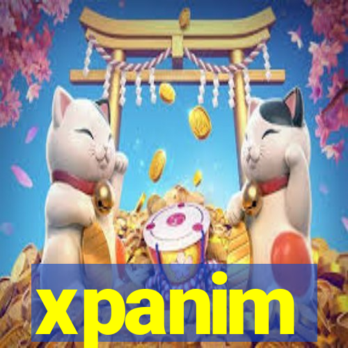 xpanim