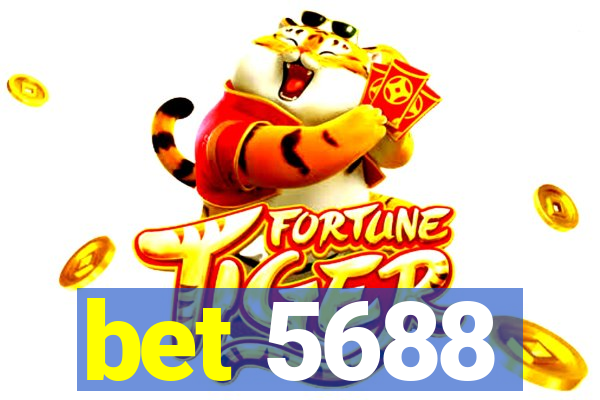 bet 5688