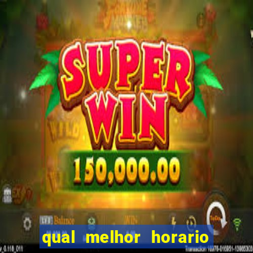 qual melhor horario para jogar money coming