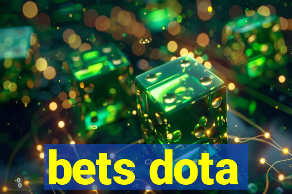 bets dota