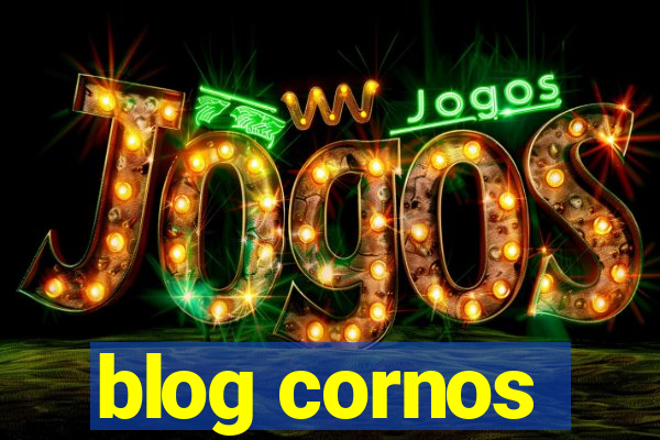 blog cornos