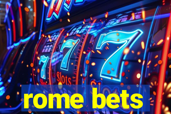 rome bets