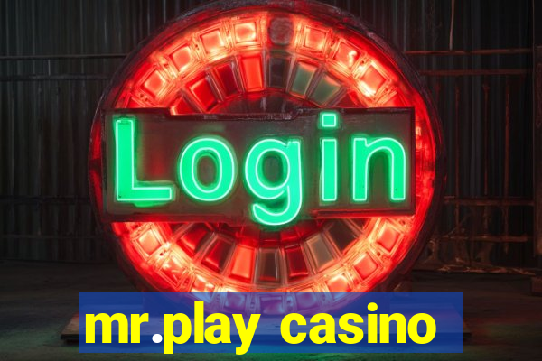 mr.play casino