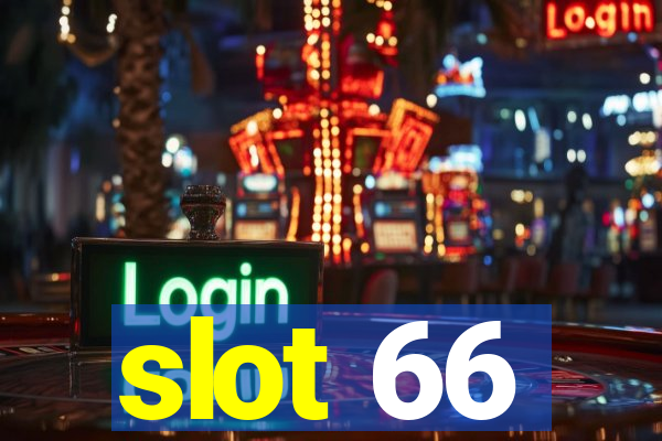 slot 66