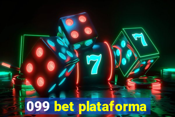 099 bet plataforma