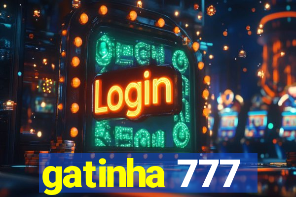 gatinha 777