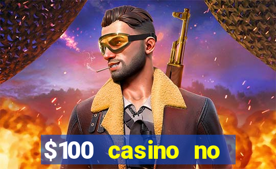 $100 casino no deposit bonus codes