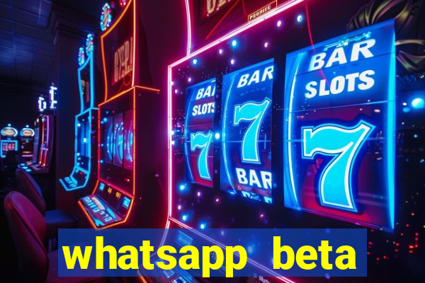 whatsapp beta 3.3.10 baixar