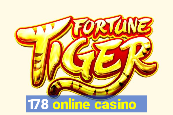 178 online casino