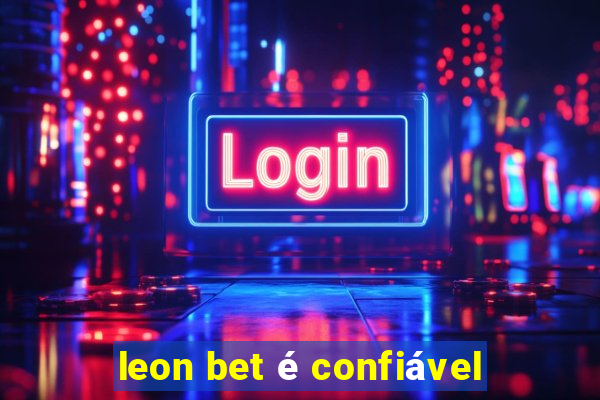 leon bet é confiável