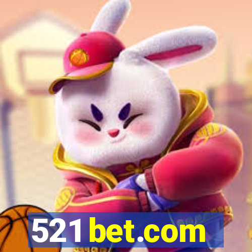 521 bet.com