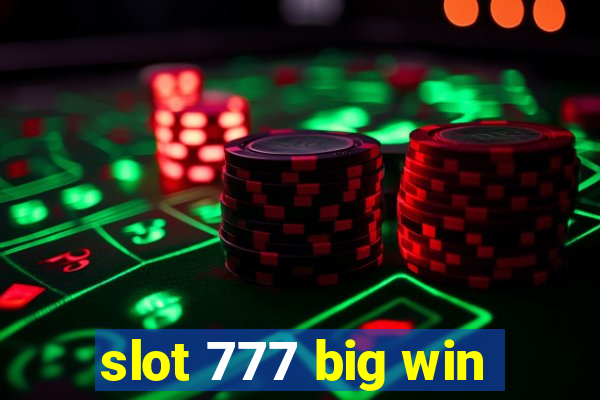 slot 777 big win