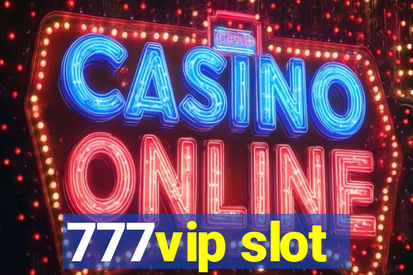 777vip slot