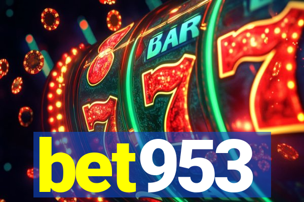 bet953