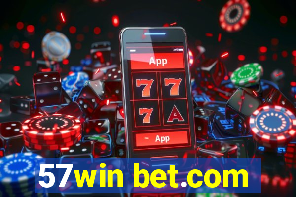 57win bet.com