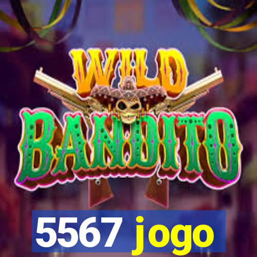 5567 jogo