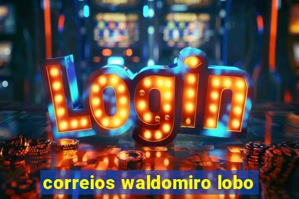 correios waldomiro lobo