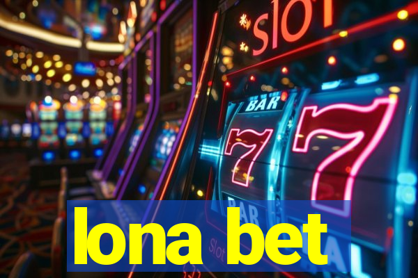 lona bet