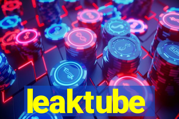 leaktube