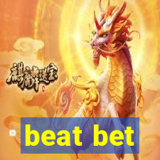 beat bet