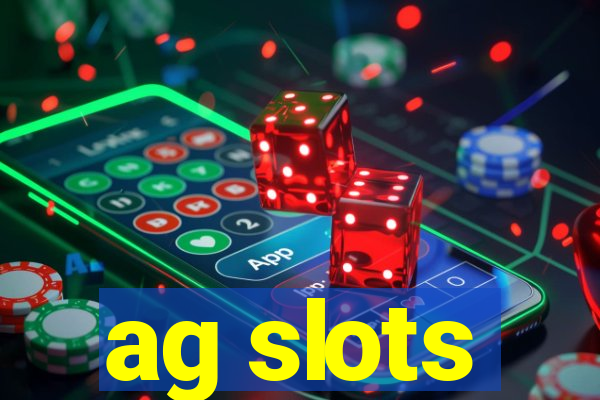 ag slots