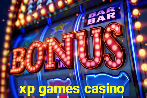 xp games casino