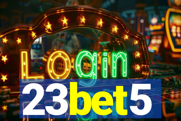 23bet5