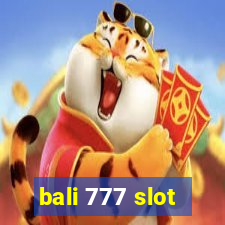 bali 777 slot