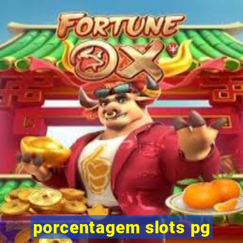 porcentagem slots pg