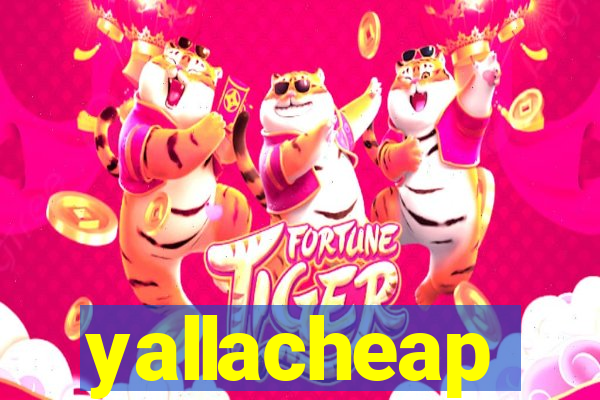 yallacheap