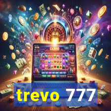 trevo 777