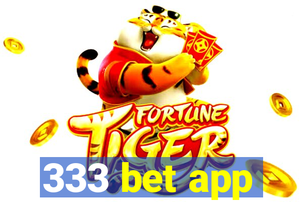 333 bet app